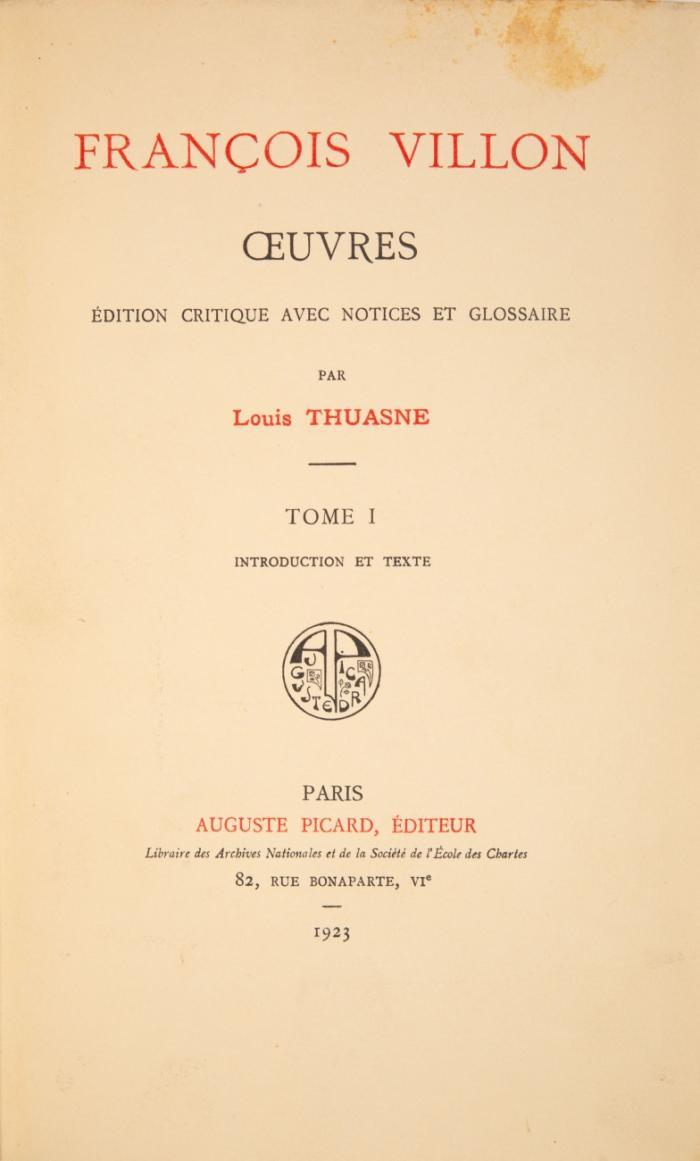 Oeuvres. Èdition critique avec notices et glossaire par Louis Thuasne. 3 Bde.