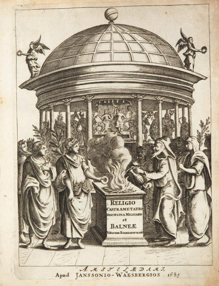 Veterum romanorum religio, castrametatio, disciplina militaris ut & balneæ. Ex antiquis numismatibus & lapidibus demonstrata. 2 Tle. in 1 Bd.