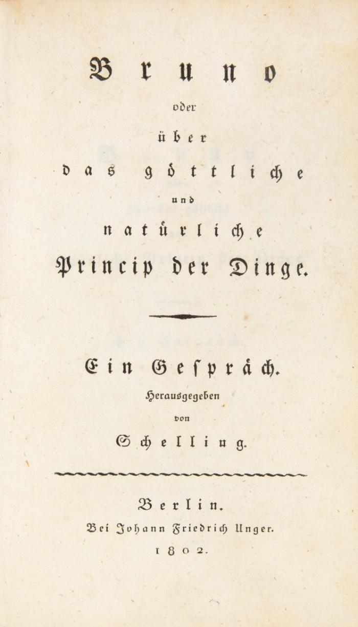 Bruno oder über das göttliche und natürliche Princip der Dinge.