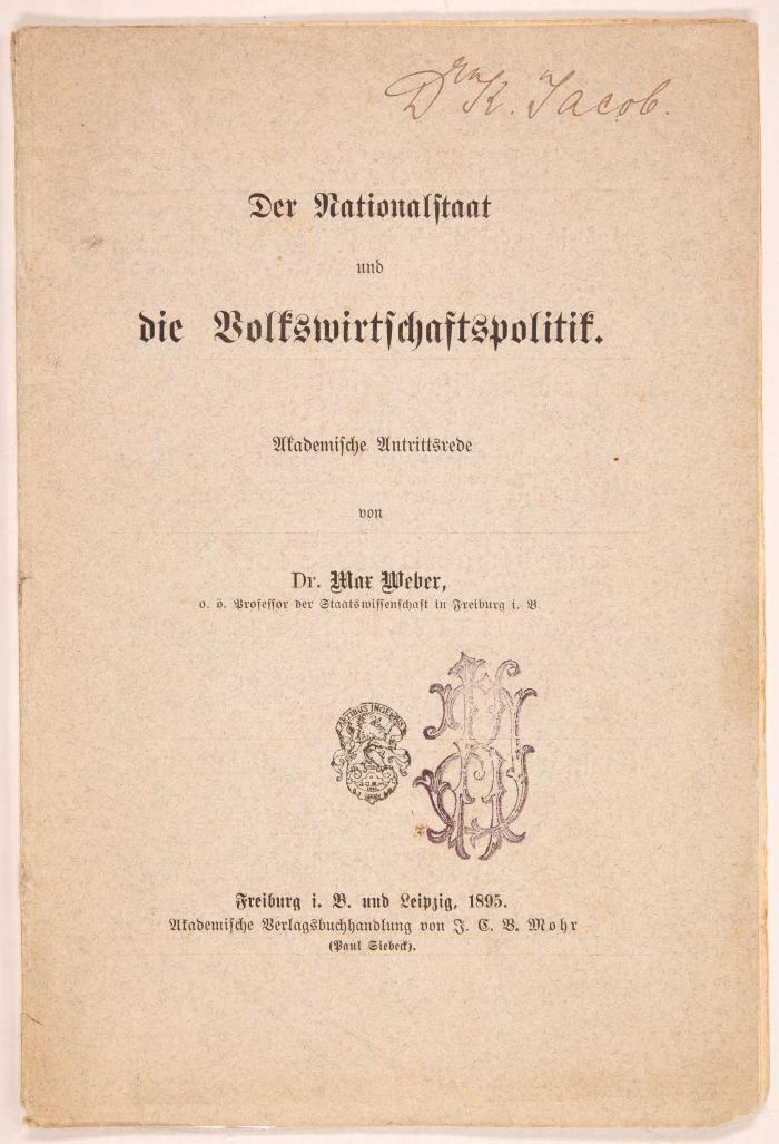Der Nationalstaat und die Volkswirtschaftspolitik. Akademische Antrittsrede. Freiburg i. B. und Leipzig: Akademische Verlagsbuchhandlung J. C. B. Mohr (Paul Siebeck) 1895.
