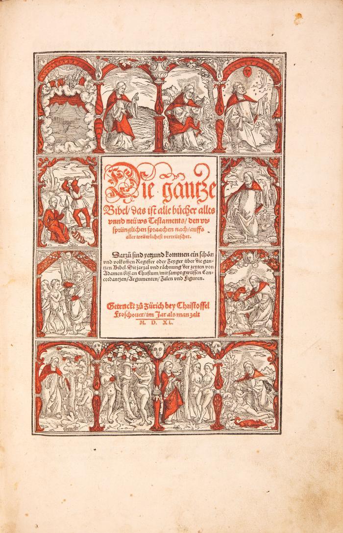 Biblia germanica. - Die gantze Bibel. 3 Tle. in 1 Bd. Zürich 1540 (1539).