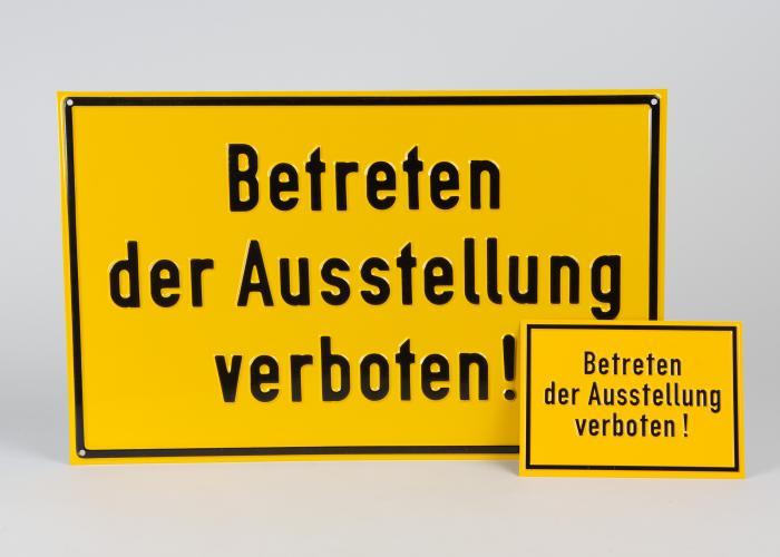 Betreten der Ausstellung verboten