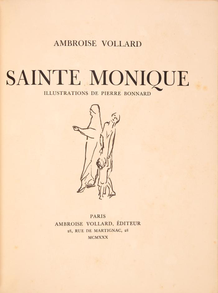 PIERRE BONNARD
AMBROISE VOLLARD: Sainte Monique.