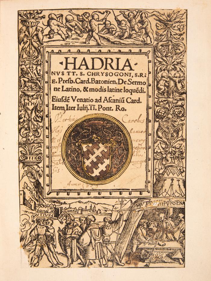 Castellesi, Adriano (Pseud.: Hadrianus): De Sermone Latino, & modis latine loque(n)di. Eiusde(m) Venatio ad Ascaniu(m) Card. Item Iter Julij II. Pont. Ro.