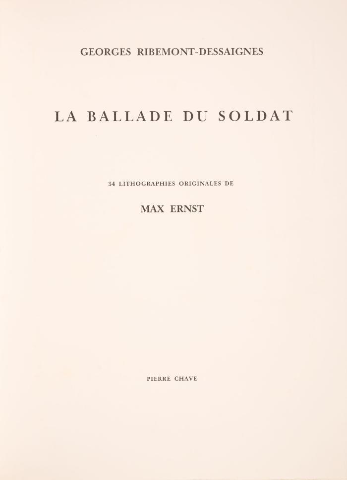 ENTFÄLLT - MAX ERNST
GEORGES RIBEMON-DESSAIGNES: La Ballade du soldat.
