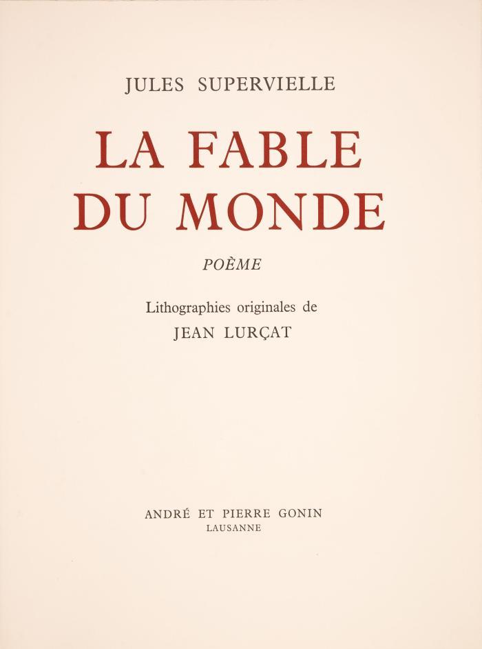 J. Lurçat / J. Supervielle, La fable du monde. Lausanne (1959). - Ex. 129/140