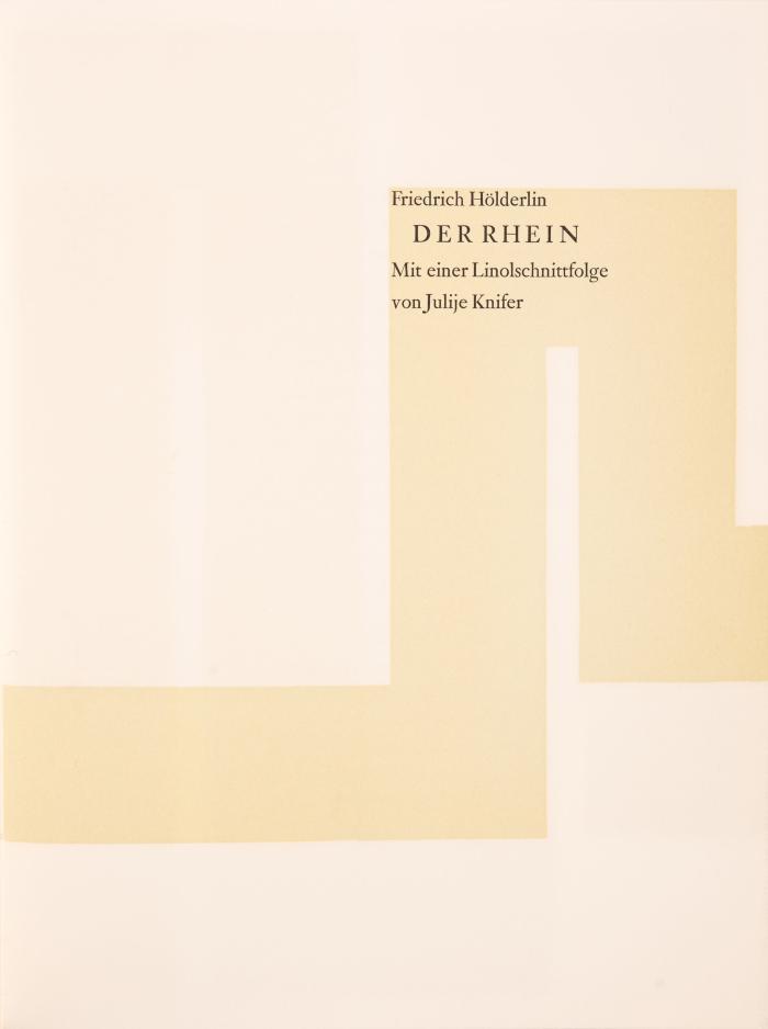 JULIJE KNIFER
FRIEDRICH HÖLDERLIN: Der Rhein. Mit einer Linolschnittfolge von Julije Knifer. 2 Bde.