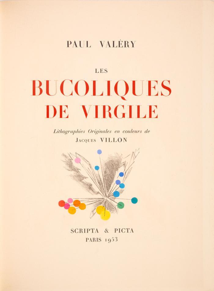 JACQUES VILLON
PAUL VALÉRY: Les Bucoliques de Virgile.