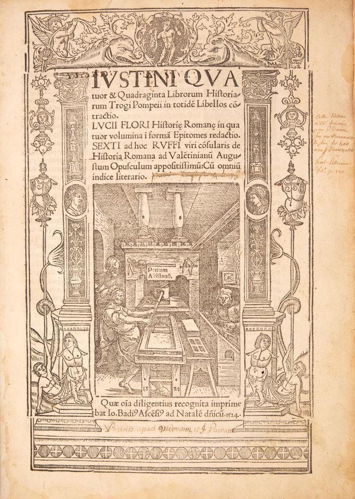 Iustini quatuor & quadraginta librorum historiarum in totide(m) libellos co(n)tractio. Lucii Flori historie Romane in quatuor volumina i(n) forma(m) epitomes redactio. Sexti ad hoc Ruffi viri co(n)sularis de historia Romana ad Vale(n)tinianu(m) Augustum opusculum appostitissimu(m).