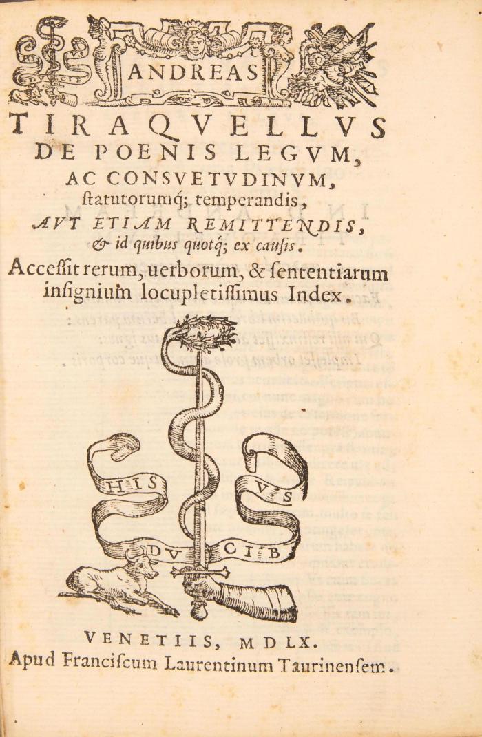 Tiraqueau, André (Tiraquellus, Andreas): Sammelband mit 3 seiner Schriften.