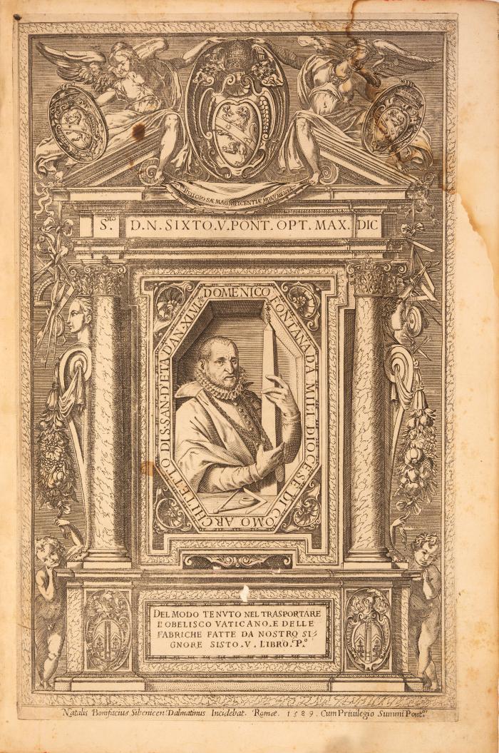 Della trasportatione dell’obelisco vaticano et delle fabriche die nostro Signore Papa Sisto V. 2 Tle. in 1 Bd.