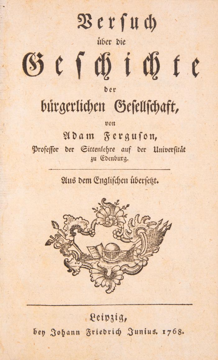 Versuch über die Geschichte der bürgerlichen Gesellschaft. Aus dem Englischen übersetzt.