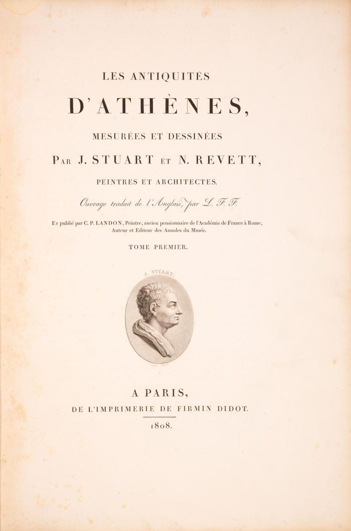 Les Antiquités d'Athènes. Ouvrages traduit del'Anglois par L.E.F. et publié par C.P. Landon. Bd. I-III (von 5).