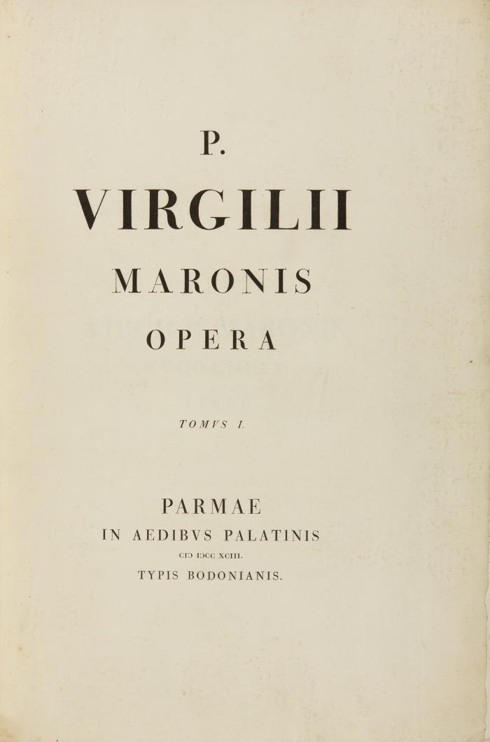 Vergilius Maro, Publius: Opera. 2 Bde. Parma: In aedibus Palatinis, typis Bodonianis 1793.