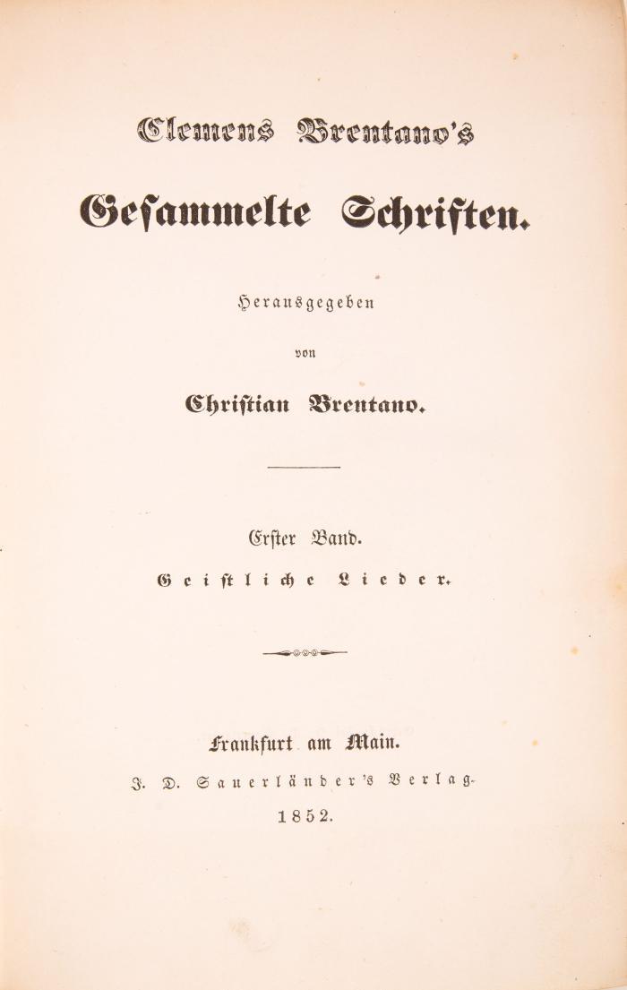 Gesammelte Schriften. Hrsg. v. Christian Brentano. 9 Bde.