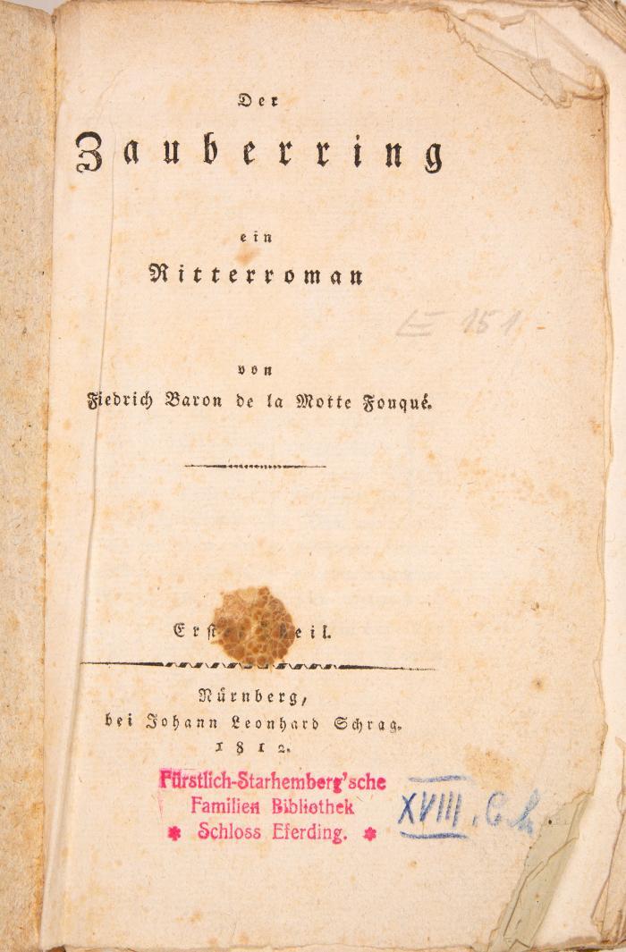 Der Zauberring, ein Ritterroman. 2 Teile in 1 Bd.
