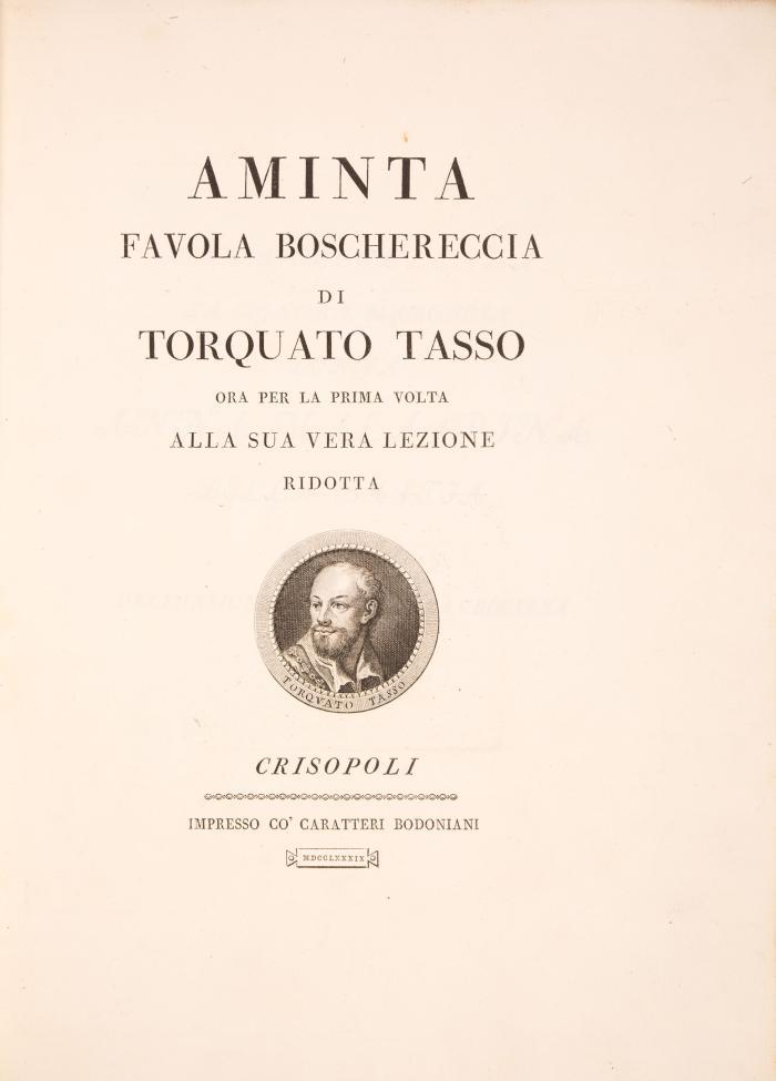 Aminta. Favola Boschereccia, ora per la prima volta alla sua vera lezione ridotta.