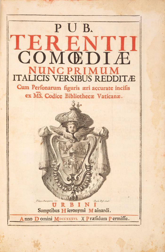 Comoediae nunc primum Italicis versibus redditae cum Personarum figuris aeri accurate incisis ex MS. Cod. Bibl. Vaticanae.