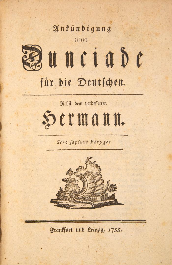 Ankündigung einer Dunciade für die Deutschen. Nebst dem verbesserten Hermann.