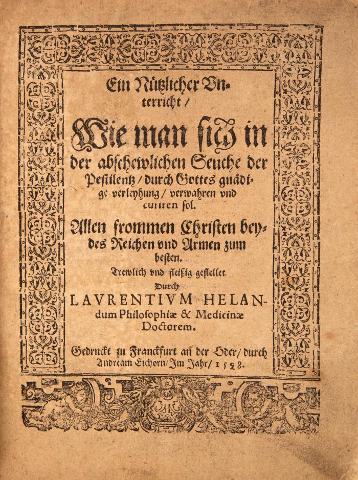 J. Ruf, Hebammenbuch. 6 Tle. in 1 Bd. Ffm 1600. - Vorgeb.: L. Heland, Ein nützlicher Unterricht. Ffm 1598.