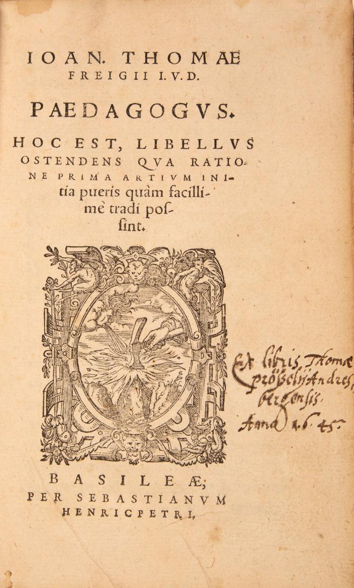 Paedagogus. Hoc est, libellus ostendens qua ratione prima artium initia pueris quam facillime tradi possint.