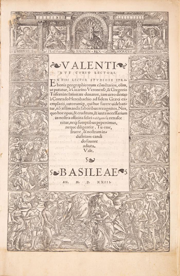 Strabo / Heresbach, Konrad (Übers.): En tibi lector studiose Strabonis geographicorum com(m)e(n)tarios, olim, ut putatur, à Guarino Veronense, & Gregorio Trifernate latinitate donatos, iam vero denuo à Conrado Heresbachio ad fidem Graeci exemplaris.