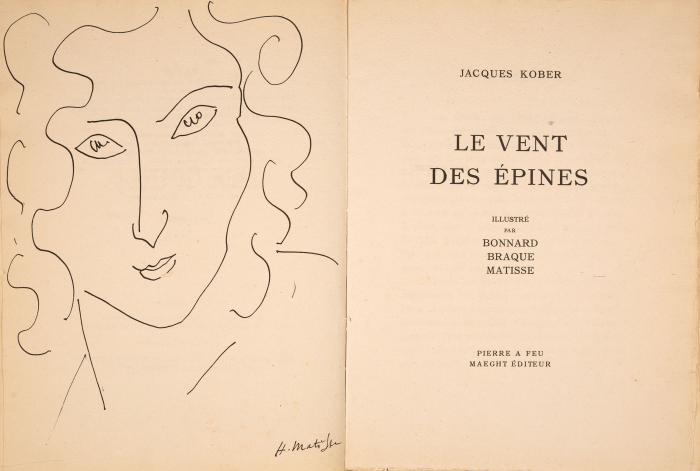 PIERRE BONNARD / GEROGES BRAQUE / HENRI MATISSE
JACQUES KOBER: Le vent des épines. Illustré par Bonnard/Braque/Matisse. Paris: Maeght Editeur 1947.