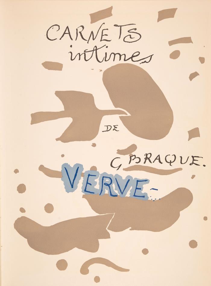 GEORGES BRAQUE
Carnets intimes. Verve Vol. VIII, Nos. 31 et 32.