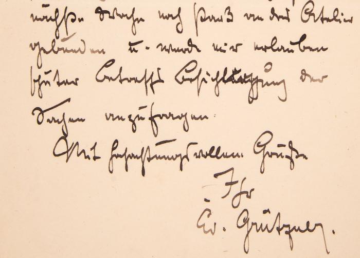 E. Grützner. 6 Autographen (Konvolut).