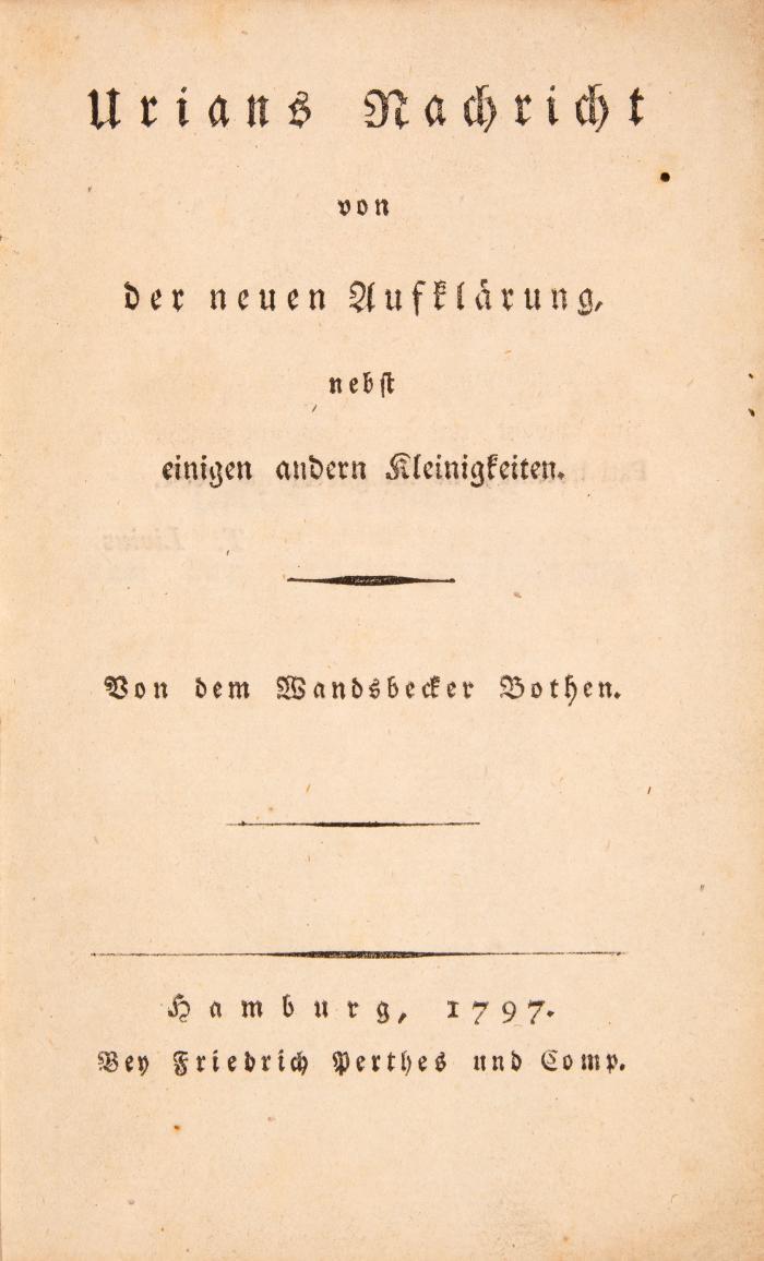 M. Claudius, 3 Werke: Lieder für das Volk / Auch ein Beytrag über die neue Politick / Urians Nachricht von der neuen Aufklärung. Halle und Hamburg ca. 1780-97.