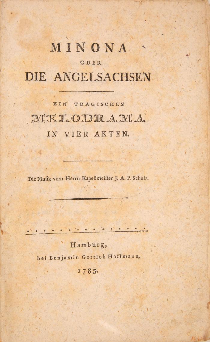 H. W. von Gerstenberg, Minona oder die Angelsachsen. Hamburg 1785.