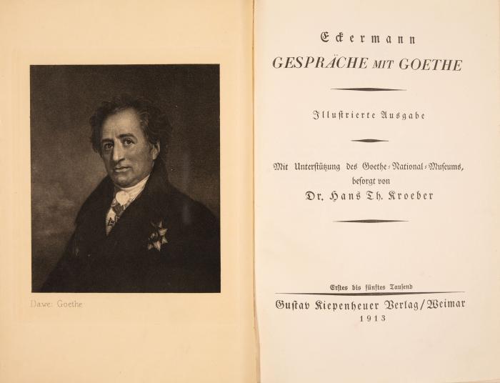 Goethe. - J. P. Eckermann, Gespräche mit Goethe. Weimar 1913. - Ex. 54/100