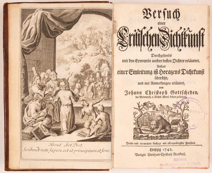 Versuch einer Critischen Dichtkunst. Durchgehends mit den Exempeln unsrer besten Dichter erläutert. Anstatt einer Einleitung ist Horazens Dichtkunst übersetzt, und mit Anmerkungen erläutert.