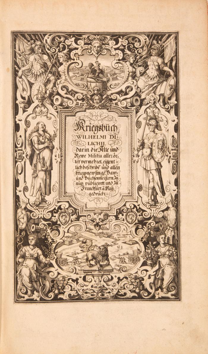 Dilich, Wilhelm: Hochvernünfftig gegründet- und auffgerichtete ... Krieges-Schule. 2 in 1 Bd.