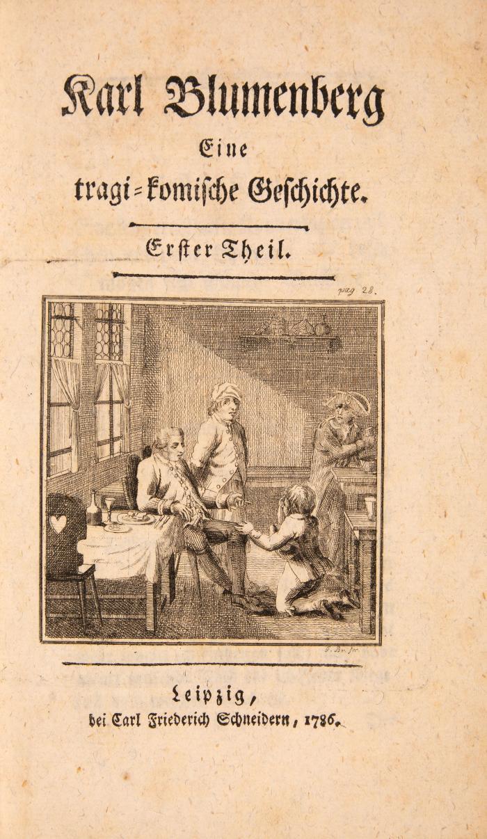 K. Blumenberg, Eine tragi-komische Geschichte. 2 Tle. in 1 Bd. Leipzig 1786.