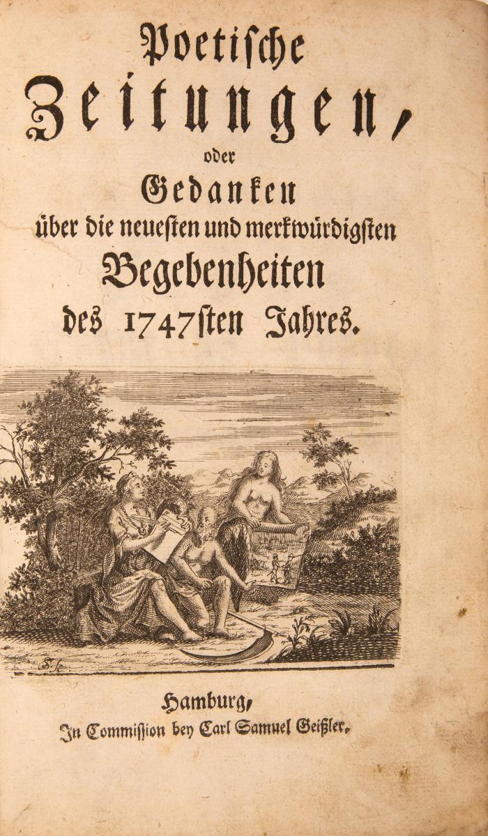G. E. Lessing, Poetische Zeitungen ... des 1747ten Jahres. 59 Lief. in 1 Bd. Hamburg 1747.