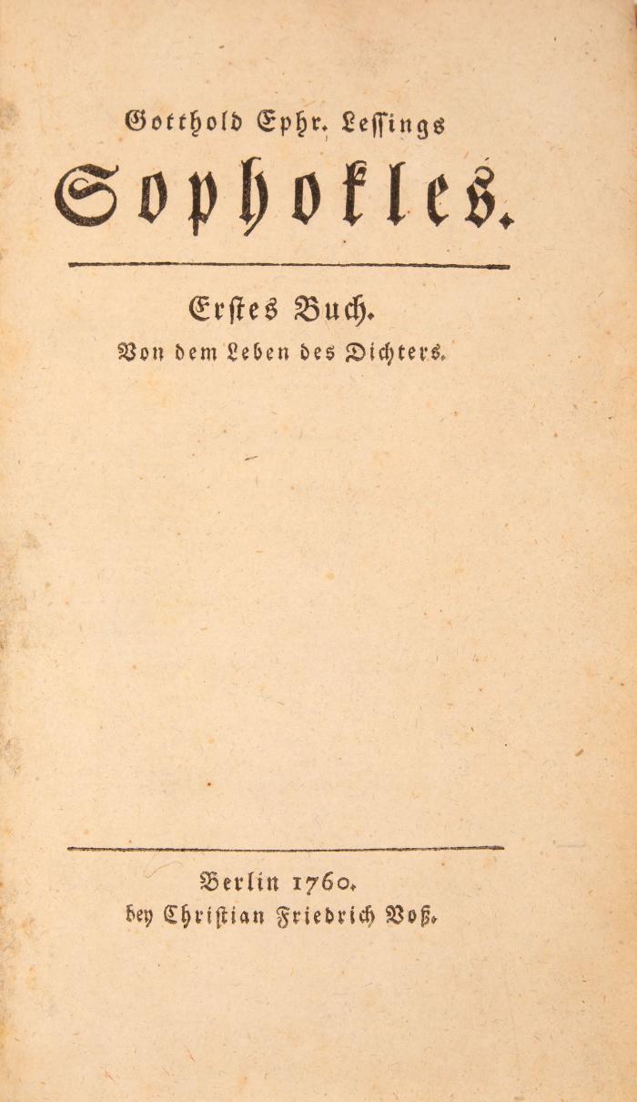 G. E. Lessing, Sophokles. / Leben des Sophokles. Berlin 1760/1790.