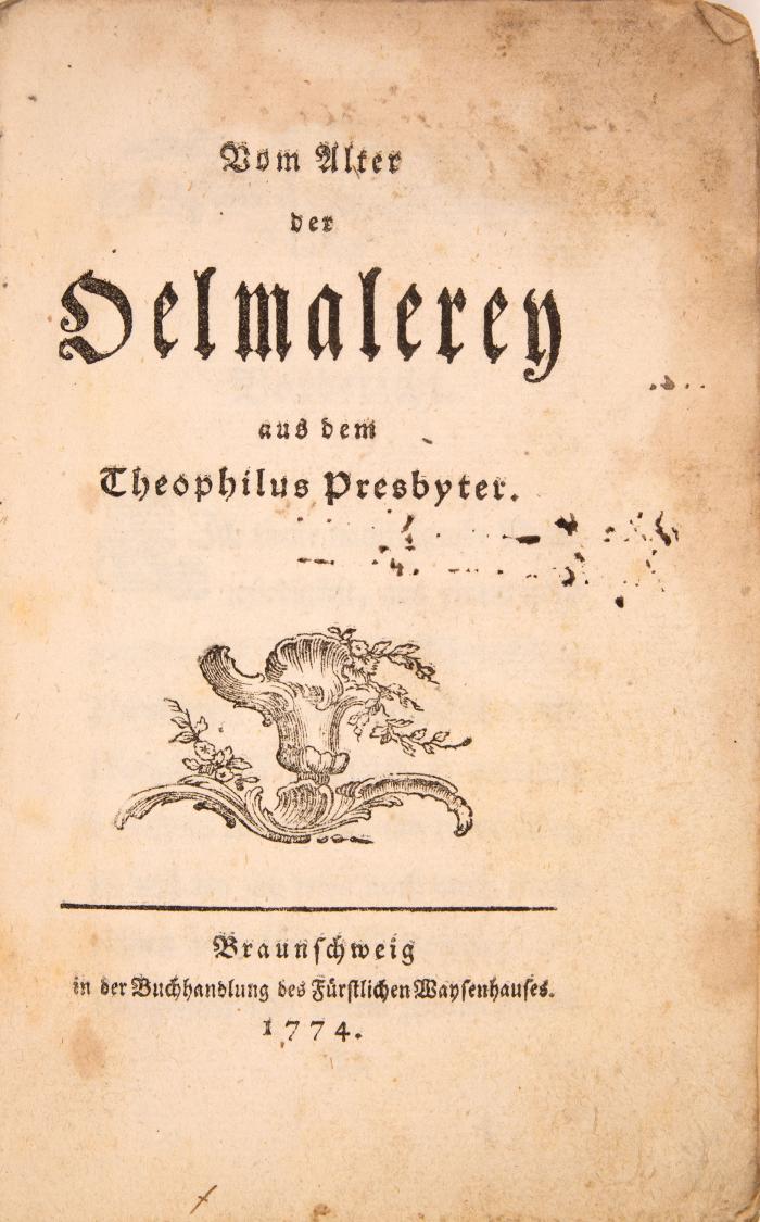 G. E. Lessing, Vom Alter der Oelmalerey. Braunschweig 1774.