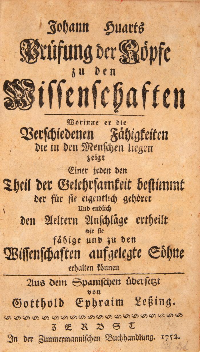 G. E. Lessing (Übers.) - J. Huart, Prüfung der Köpfe.  Zerbst 1752.