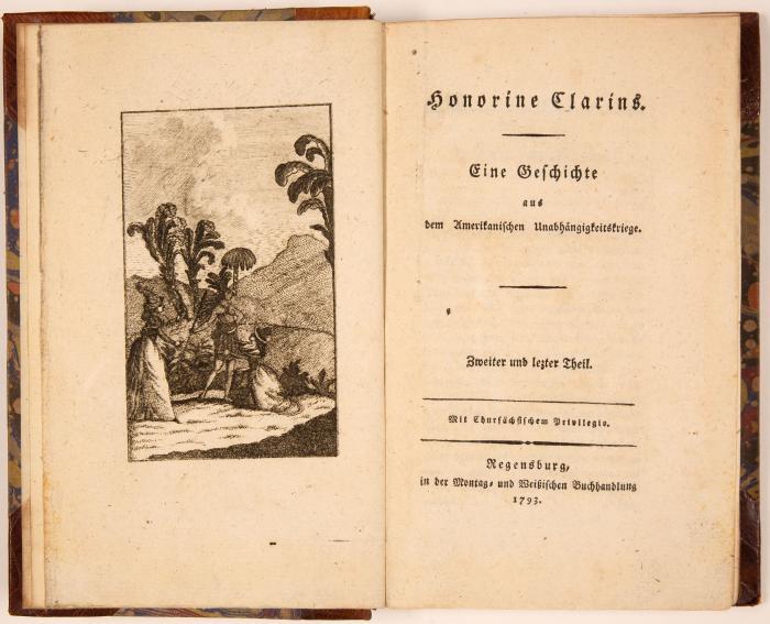 (Nougaret, Pierre Jean Babtiste): Honorine Clarins. Eine Geschichte aus dem Amerikanischen Unabhängigkeitskriege. (Übers. v. Albrecht Christoph Kayser).