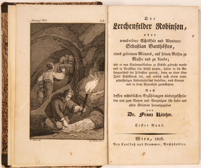 F. Rittler, Der Lerchenfelder Robinson. 2 in 1 Bd. Wien 1826.