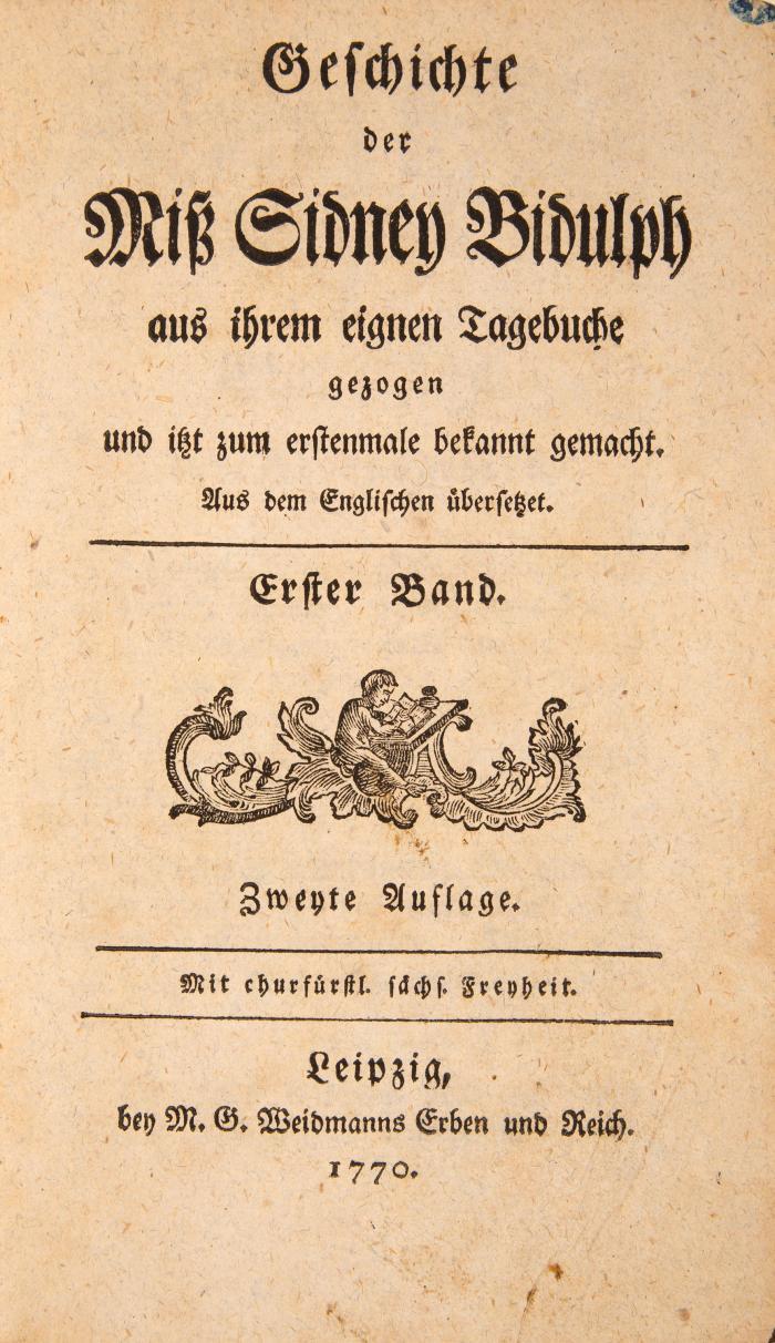 Geschichte der Miß Sidney Bidulph aus ihrem eignen Tagebuche gezogen und itzt zum erstenmale bekannt gemacht. Aus dem Englischen übersetzt. 2. Aufl. 5 Bde. in 3.