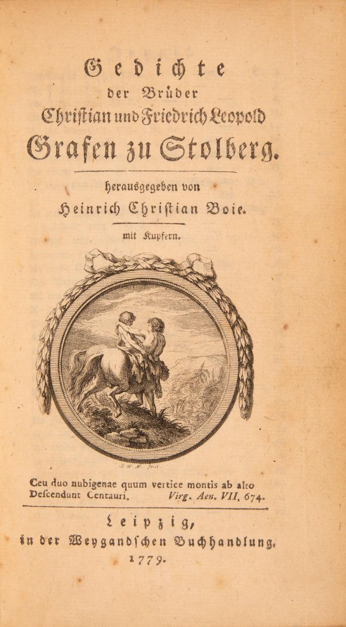 Chr. und Fr. L. Stolberg, Grafen zu, Gedichte, hrsg. v. Ch. H. Boie. Leipzig 1779. - Dazu: Ders.: Büchlein von der Liebe. Münster 1820.