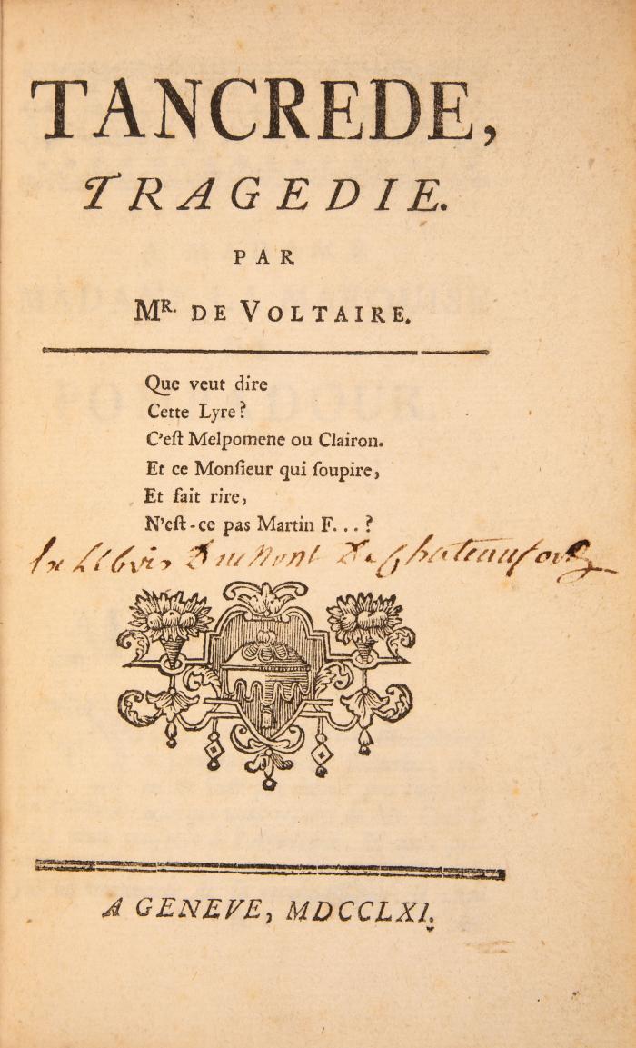 F.-M. A. de Voltaire, 2 Tragödien in 1 Bd.: Tancrede. Genf 1761. / La mort de Cesar. Amsterdam 1736.