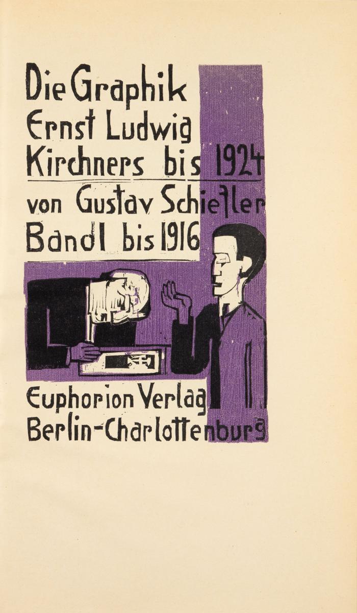 ERNST LUDWIG KIRCHNER
GUSTAV SCHIEFLER: Die Graphik Ernst Ludwig Kirchners. Band I bis 1916 / Band II 1917-1927. 2 Bde.