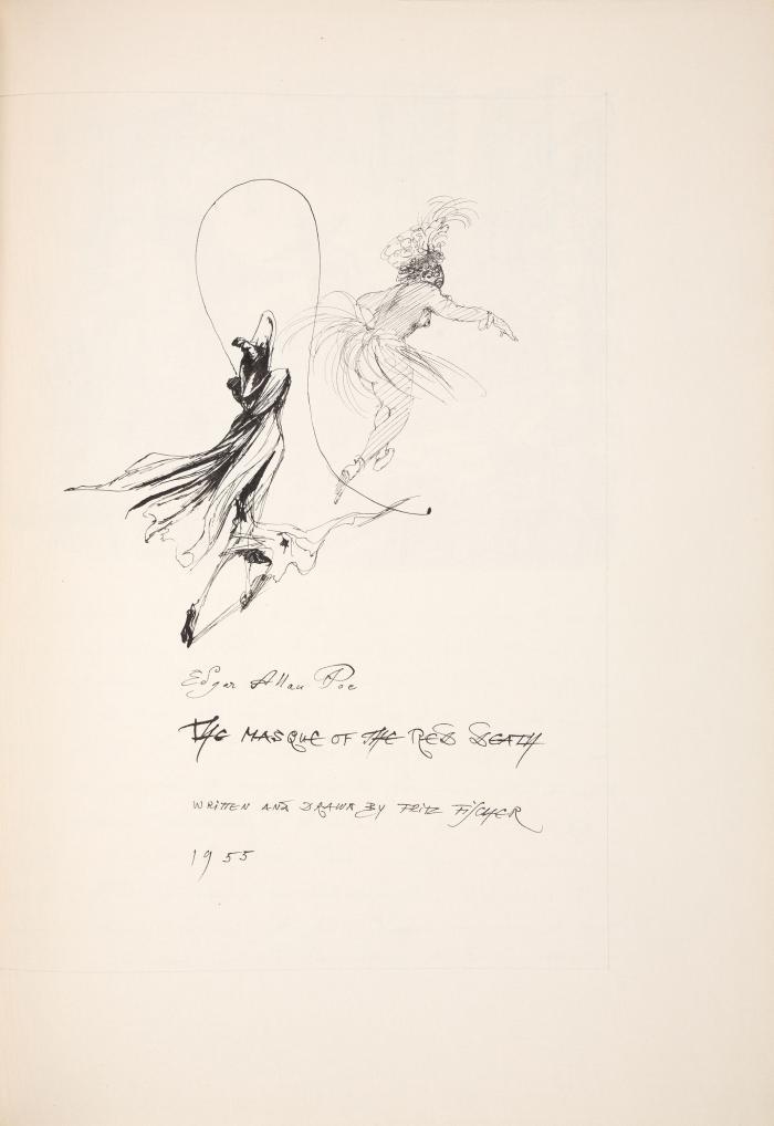 FRITZ FISCHER
EDGAR ALLAN POE: The Masque of the Red Death. Tuschemanuskript mit 19 OrZeichnungen von F. Fischer auf Bütten. Erste Fassung.