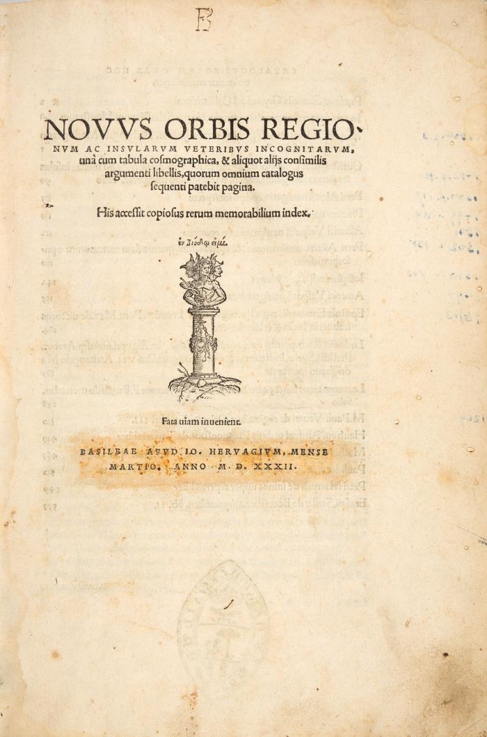 (Grynaeus, Simon und Huttich, Johannes): Novus orbis regionum ac insularum veteribus incognitarum.