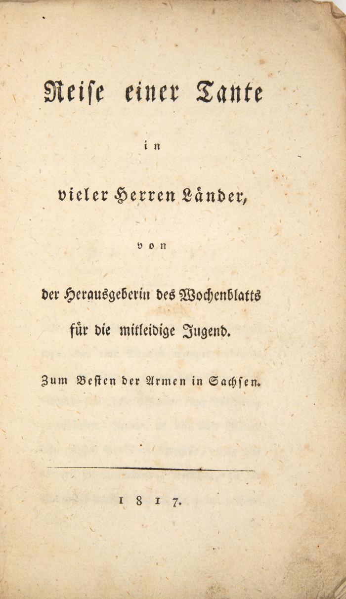 (Bernhardi, Elisabeth Eleonora): Reise einer Tante in vieler Herren Länder.