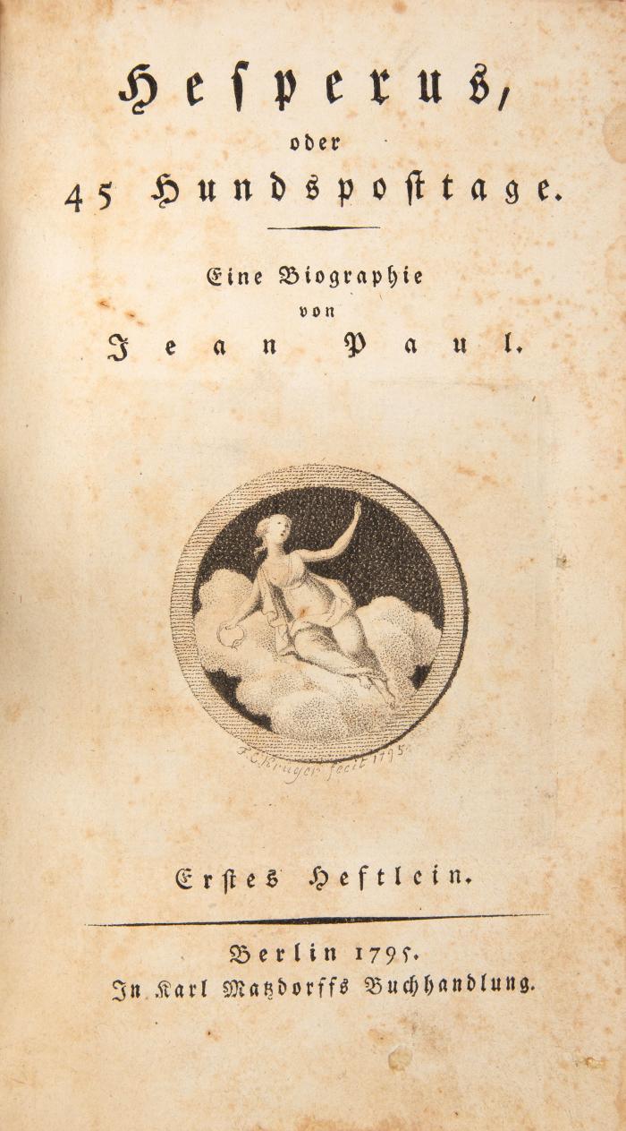 Hesperus, oder 45 Hundsposttage. Eine Biographie. Erstes (-drittes) Heftlein in 3 Bdn.