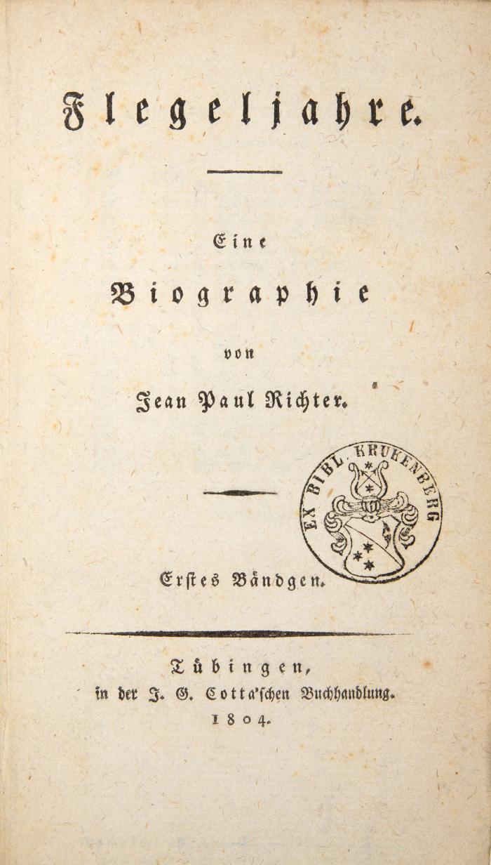 Jean Paul Richter. - Flegeljahre. Eine Biographie. 2 Bde.